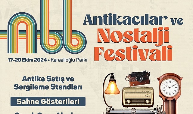 Antikacılar ve Nostalji Festivali 17 Ekim’de başlıyor- Forum Haber