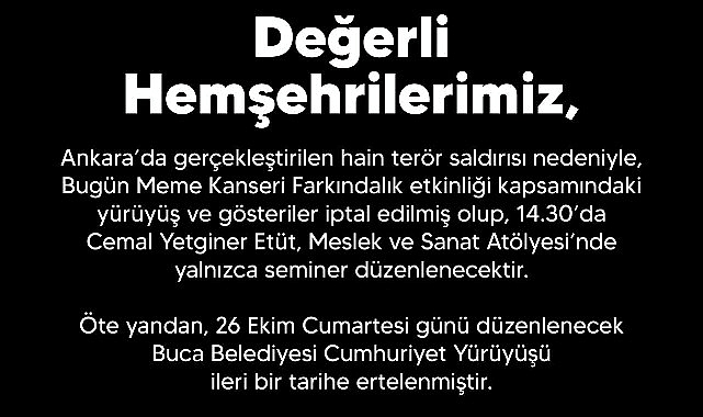 Buca Belediyesi, etkinliklerini iptal etti- Forum Haber