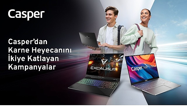 Karne coşkusu teknoloji ile buluştu  Casper’dan karne heyecanını ikiye katlayan kampanyalar- Forum Haber